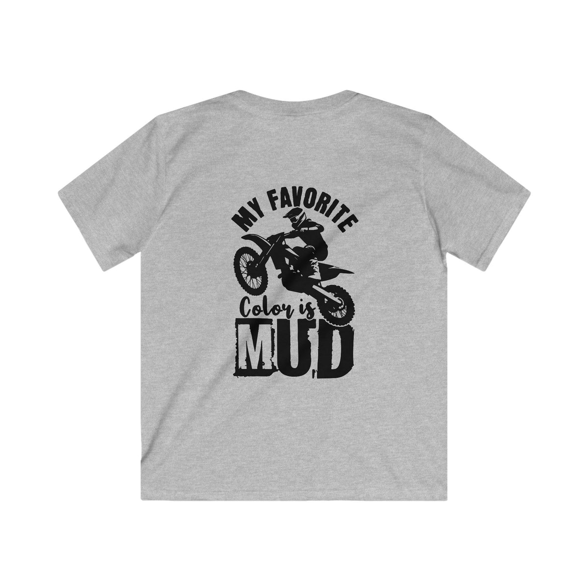 Kids Tee — "My Favorite Color is Mud" Dirt Bike Motocross Shirt