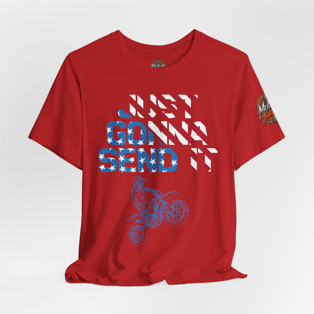 Just Gonna Send Motocross T-Shirt