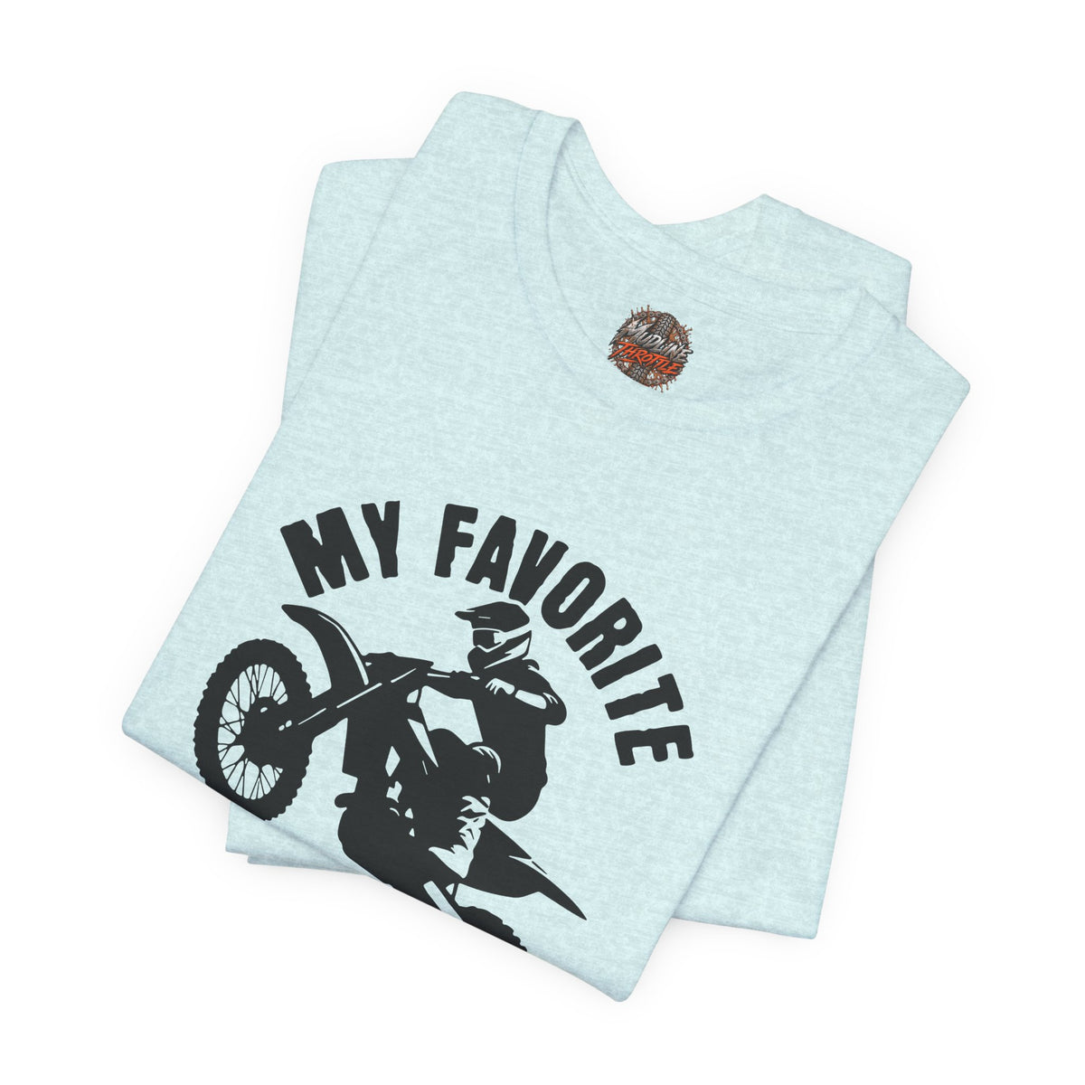 Mud Biker Tee — "My Favorite Color Is Mud" Dirt Bike T‑Shirt