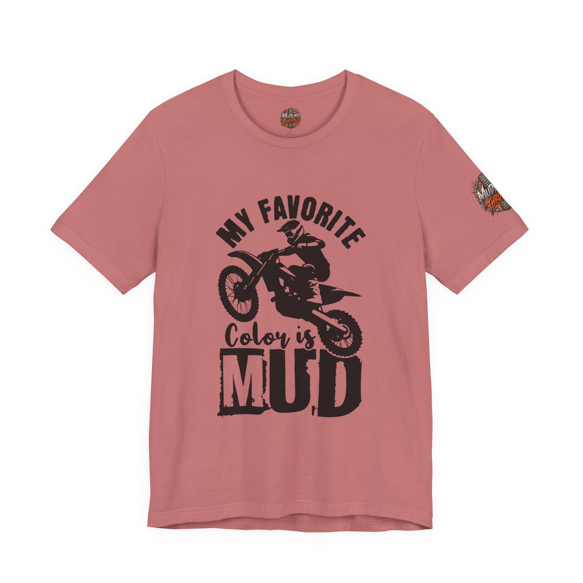 Mud Biker Tee — "My Favorite Color Is Mud" Dirt Bike T‑Shirt