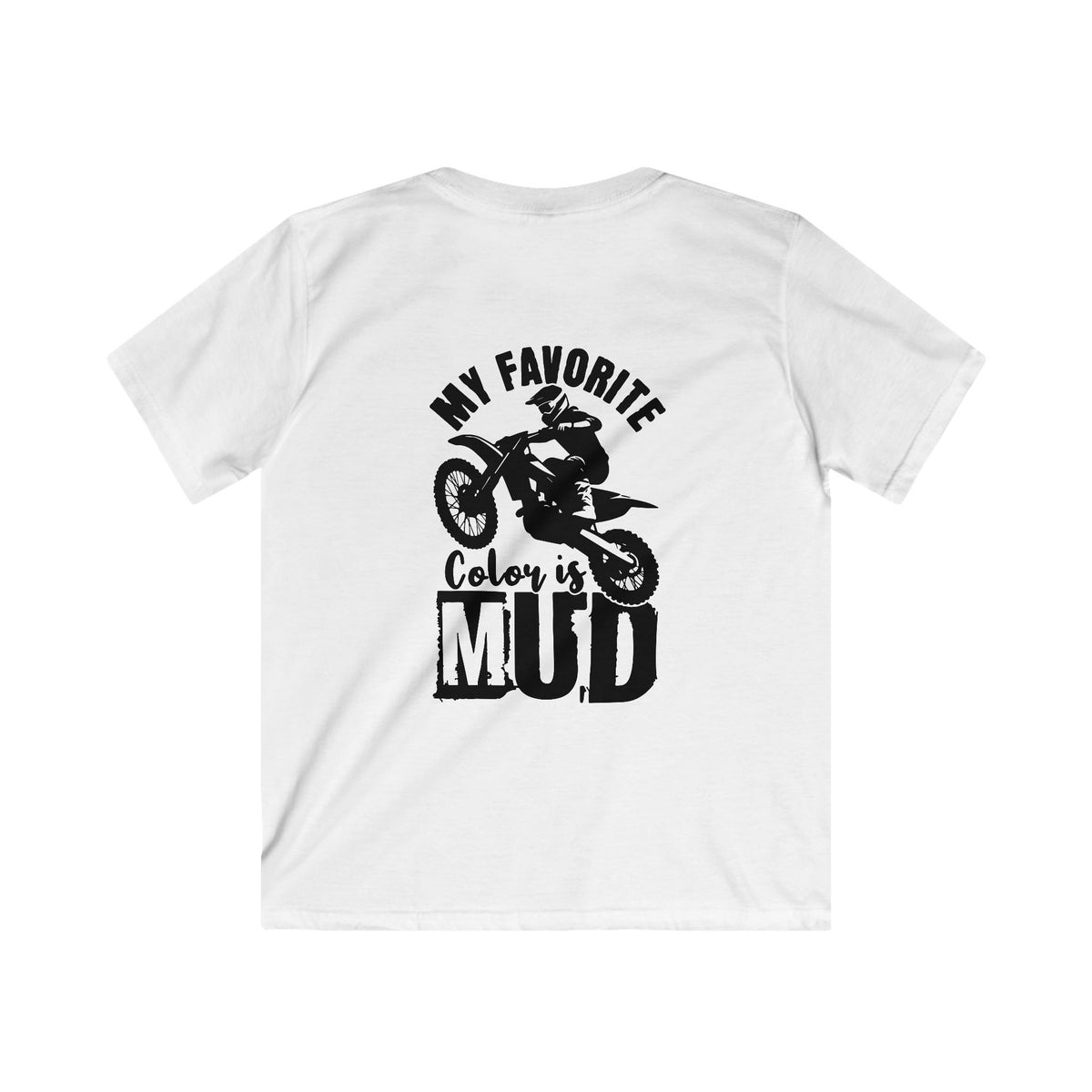 Kids Tee — "My Favorite Color is Mud" Dirt Bike Motocross Shirt
