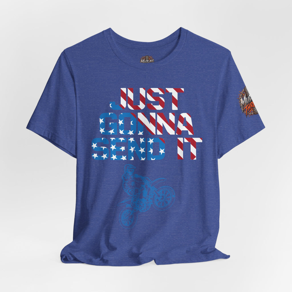 Just Gonna Send Motocross T-Shirt