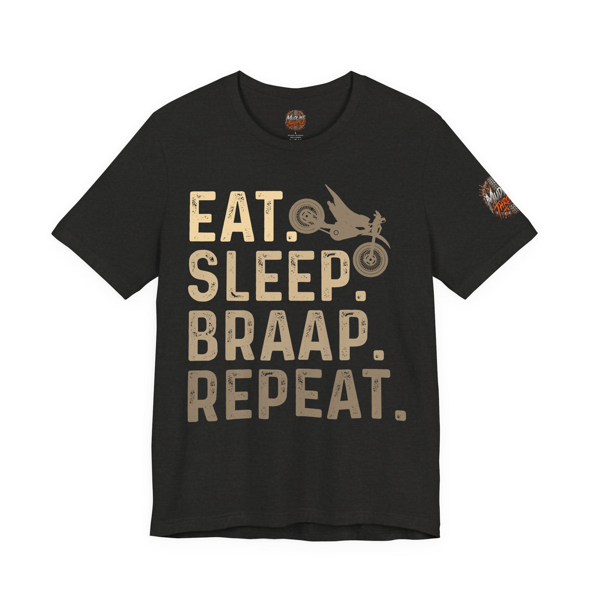 Eat Sleep Braap Repeat T‑Shirt — Motocross Dirt Bike Tee for Riders