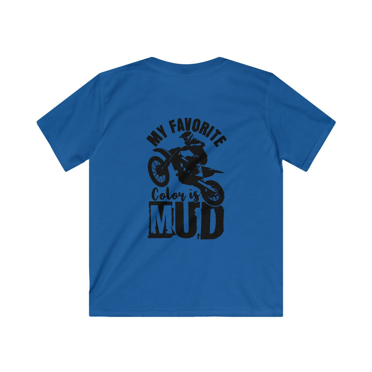 Kids Tee — "My Favorite Color is Mud" Dirt Bike Motocross Shirt