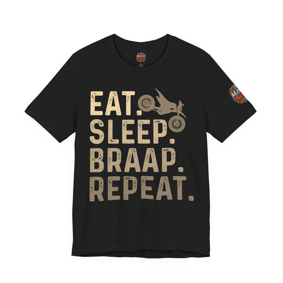 Eat Sleep Braap Repeat T‑Shirt — Motocross Dirt Bike Tee for Riders