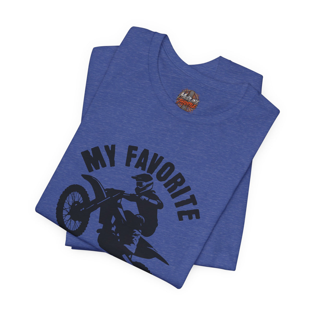Mud Biker Tee — "My Favorite Color Is Mud" Dirt Bike T‑Shirt
