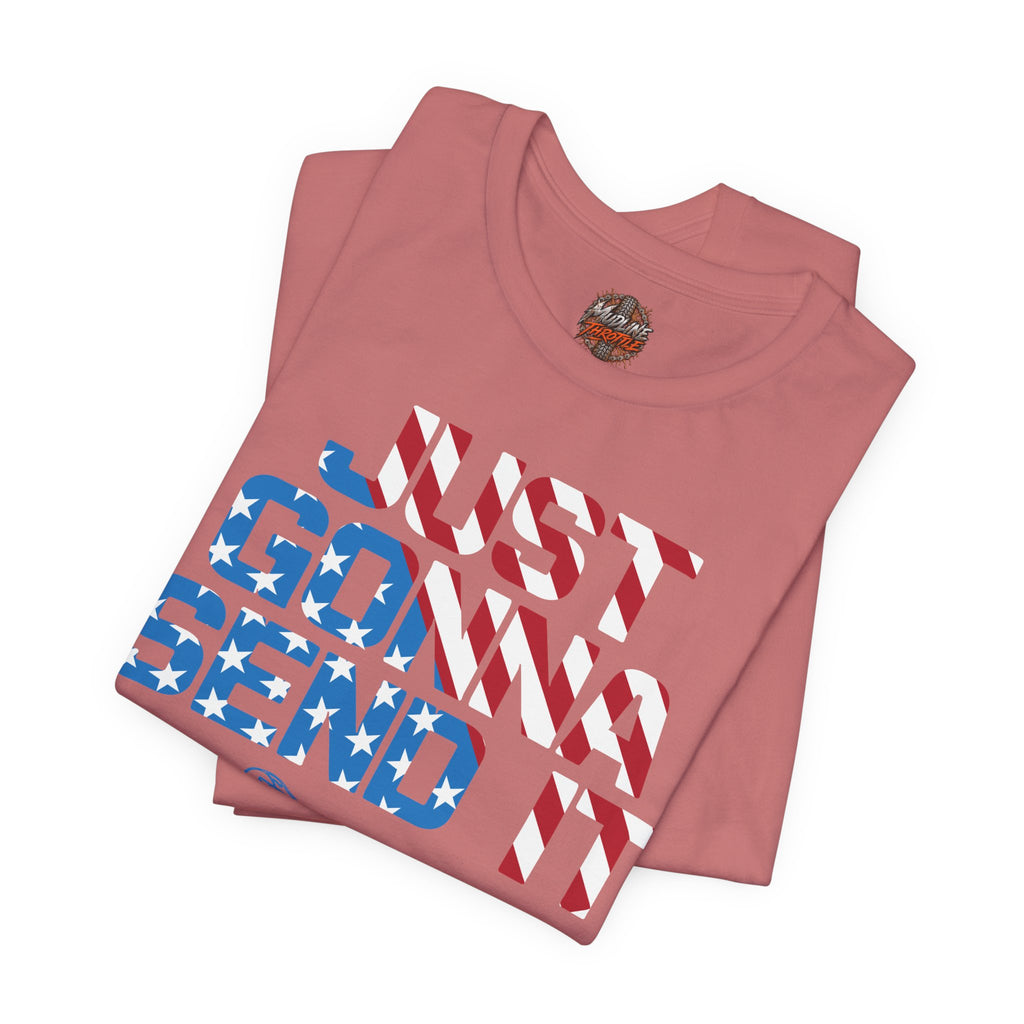 Just Gonna Send Motocross T-Shirt