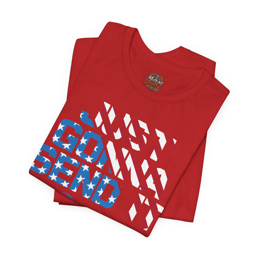Just Gonna Send Motocross T-Shirt
