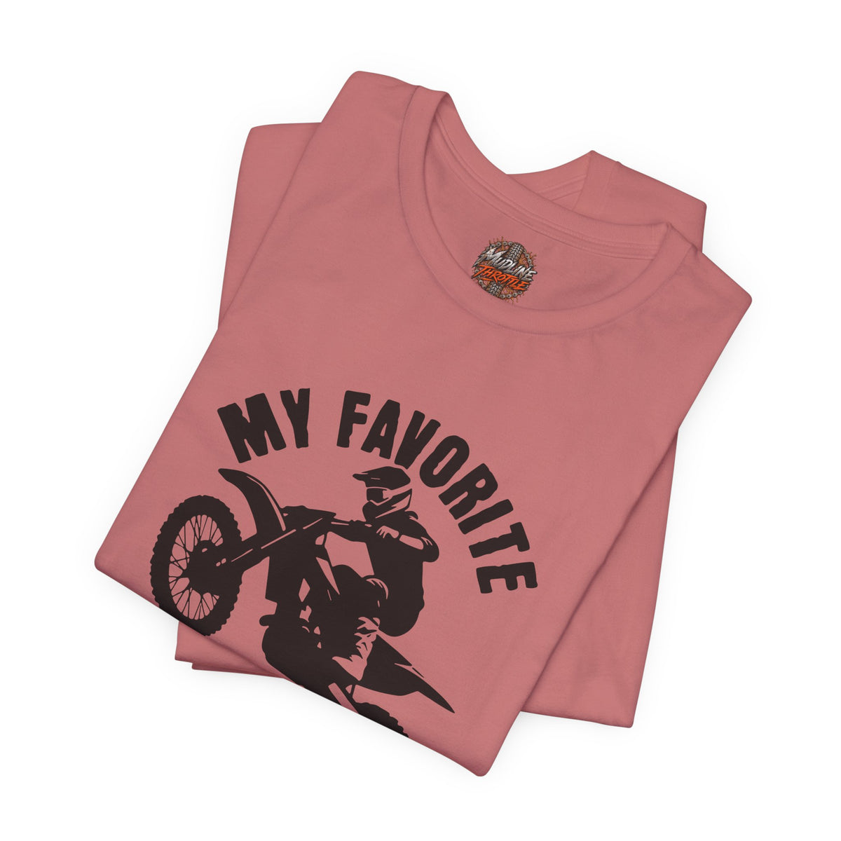 Mud Biker Tee — "My Favorite Color Is Mud" Dirt Bike T‑Shirt